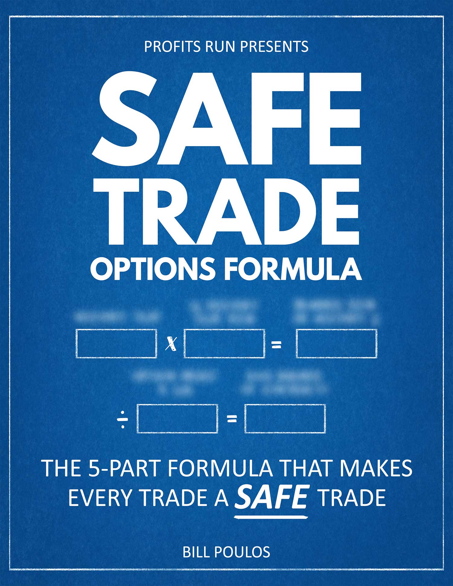Safe Trade Options Formula